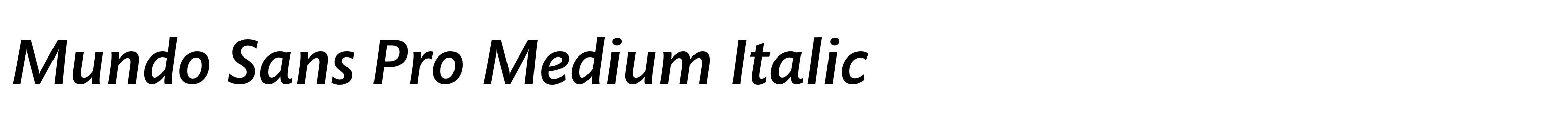 Mundo Sans Pro Medium Italic